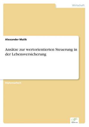 Ansatze Zur Wertorientierten Steuerung in Der Lebensversicherung: Frank McGuinness - Anne Devlin - Roddy Doyle - Vincent Woods de Alexander Malik