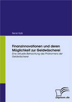 Finanzinnovationen Und Deren Moglichkeit Zur Geldwascherei: Wie Man in Mesopotamien Karriere Machte de René Ratz