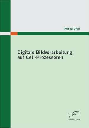 Digitale Bildverarbeitung Auf Cell-Prozessoren: Chinas Un-Politik Seit Der Zeitenwende 1989 de Philipp Brüll