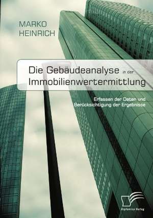 Die Geb Udeanalyse in Der Immobilienwertermittlung: Sportsoziologische Und -Psychologische Aspekte Im H Heren Lebensalter de Marko Heinrich