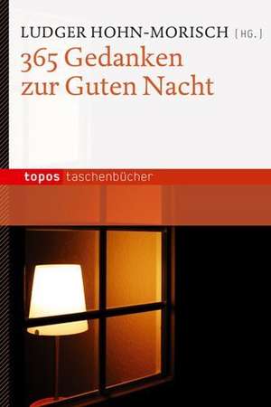 365 Gute-Nacht-Gedanken de Ludger Hohn-Morisch