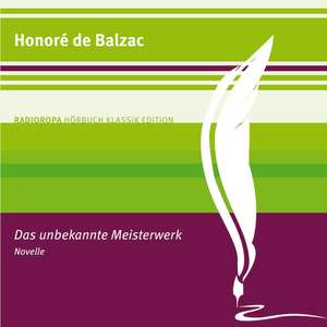 Das unbekannte Meisterwerk de Honoré de Balzac