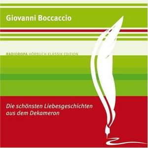 Die schönsten Liebesgeschichten aus dem Dekameron de Giovanni Boccaccio