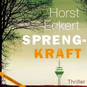 Sprengkraft de Horst Eckert