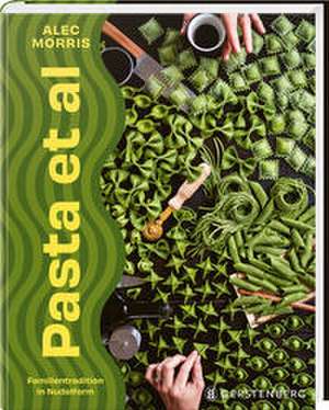 Pasta et al de Alec Morris