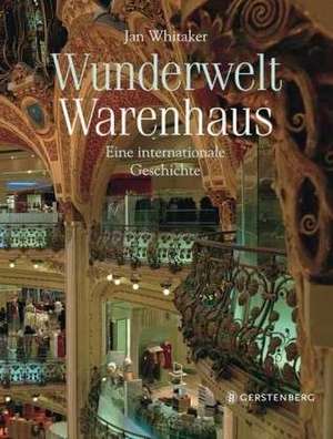 Wunderwelt Warenhaus de Jan Whitaker