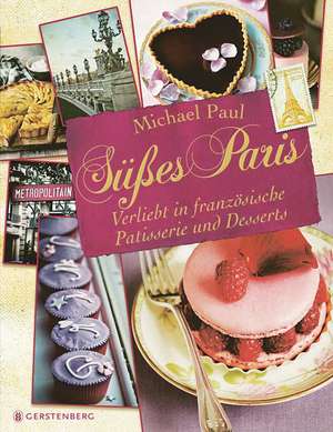 Süßes Paris de Michael Paul