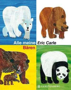 Alle meine Bären de Eric Carle