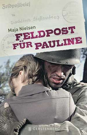 Feldpost für Pauline de Maja Nielsen