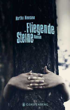 Fliegende Steine de Martha Heesen
