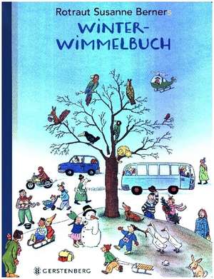 Winter-Wimmelbuch de Rotraut Susanne Berner