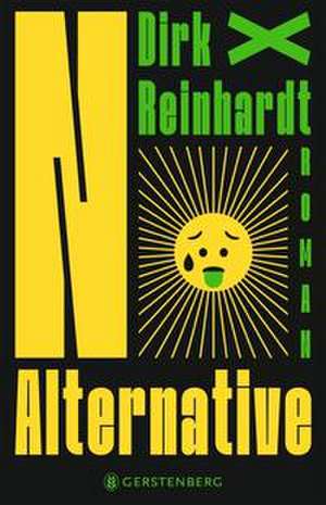 No Alternative de Dirk Reinhardt