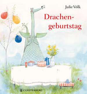 Drachengeburtstag de Julie Völk