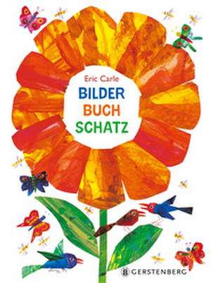 Bilderbuchschatz de Eric Carle