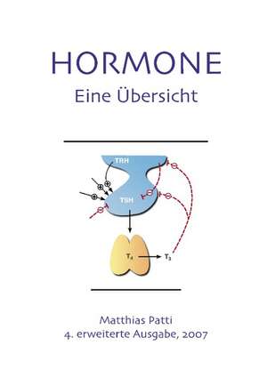 Hormone - eine Übersicht de Matthias Patti