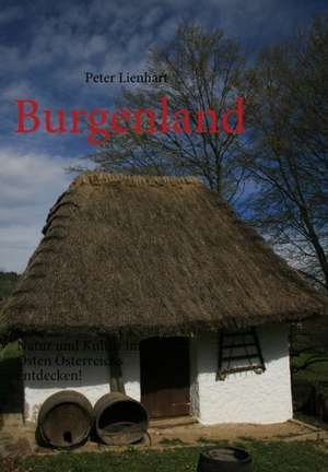 Burgenland de Peter Lienhart