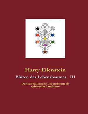 Blüten des Lebensbaumes III de Harry Eilenstein