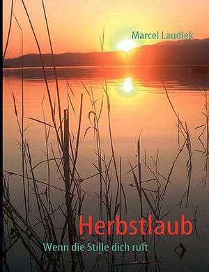 Herbstlaub de Marcel Laudiek