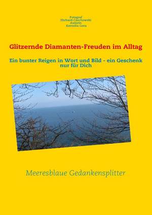 Glitzernde Diamanten-Freuden Im Alltag: Offensive Und Defensive Systeme, Tipps Und Tricks de Ehrhard Czechowski