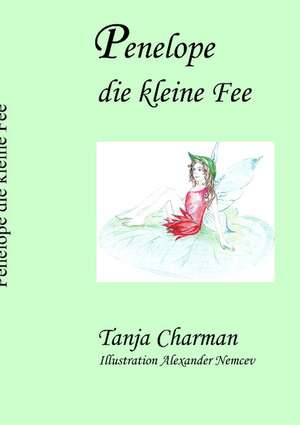 Penelope die kleine Fee de Tanja Charman