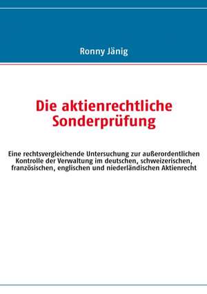 Die Aktienrechtliche Sonderprufung: Die Richterin Von Nizza de Ronny Jänig