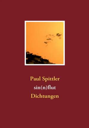 Sin(n)Flut: Allyde@yahoogroups.de de Paul Spittler