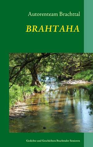 Brahtaha de Autorenteam Brachttal