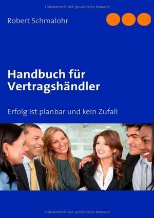 Handbuch für Vertragshändler de Robert Schmalohr