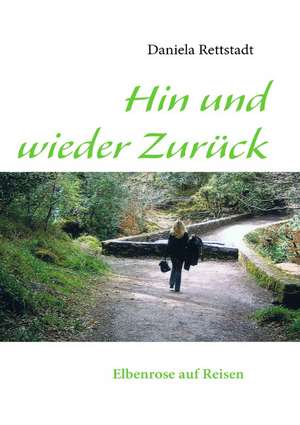 Hin Und Wieder Zuruck: Schnellkurs Borsenhandel de Daniela Rettstadt