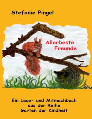 Allerbeste Freunde de Stefanie Pingel