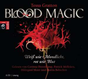 Blood Magic - Weiß wie Mondlicht, rot wie Blut de Tessa Gratton