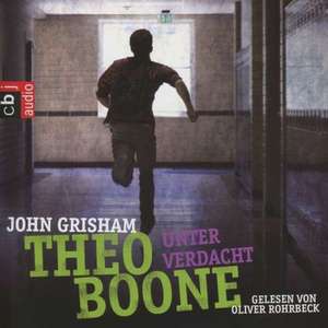 Theo Boone - Unter Verdacht de John Grisham