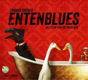 Entenblues de Thomas Krüger