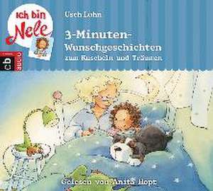 Ich bin Nele - 5-Minuten-Wunschgeschichten zum Kuscheln und Träumen de Usch Luhn