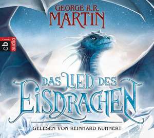 Das Lied des Eisdrachen de George R. R. Martin