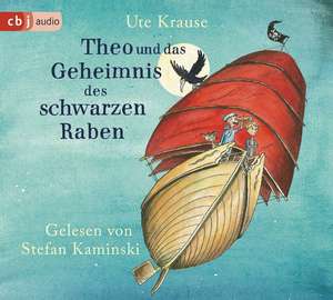 Theo und das Geheimnis des schwarzen Raben de Ute Krause