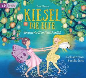 Kiesel, die Elfe - Sommerfest im Veilchental de Nina Blazon