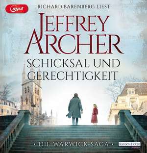 Schicksal und Gerechtigkeit de Jeffrey Archer