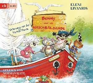 Benny und die Waschbärbande - Die Reise mit der Flotten Flaute de Eleni Livanios