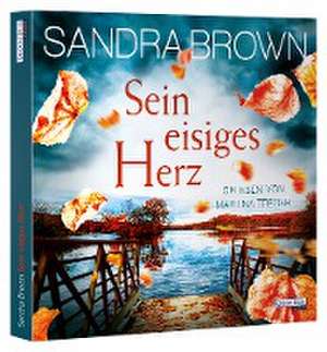 Sein eisiges Herz de Sandra Brown