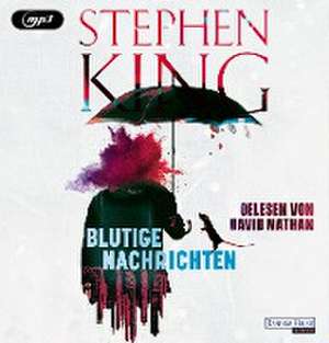 Blutige Nachrichten de Stephen King