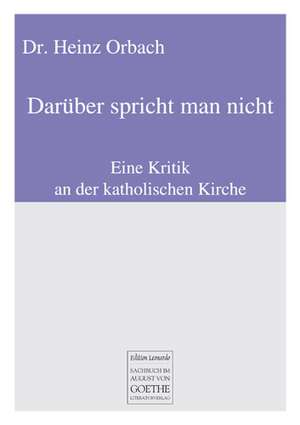 Darüber spricht man nicht de Heinz Orbach