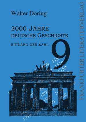 Döring, W: 2000 Jahre deutsche Geschichte