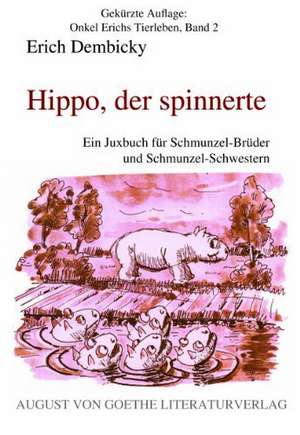 Hippo, der spinnerte de Erich Dembicky