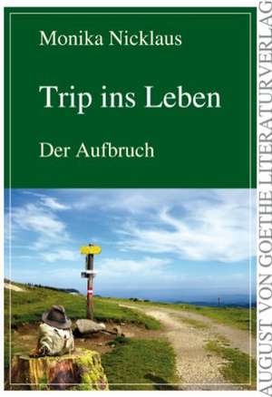 Trip ins Leben de Monika Nicklaus