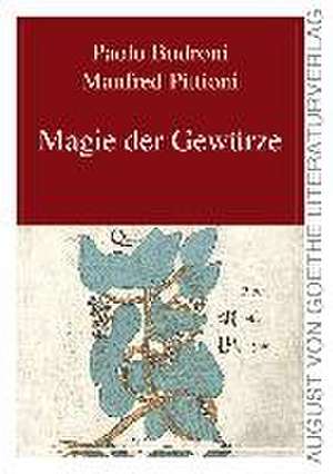 Magie der Gewürze de Paolo Budroni