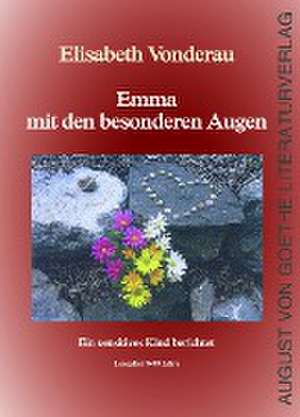 Emma mit den besonderen Augen de Elisabeth Vonderau