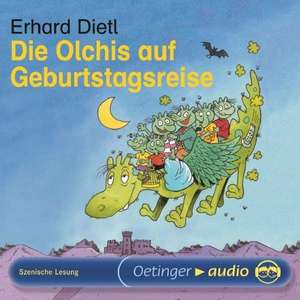 Die Olchis auf Geburtstagsreise. CD de Erhard Dietl