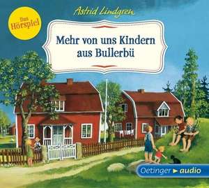 Mehr von uns Kindern aus Bullerbü - Das Hörspiel (CD) de Astrid Lindgren