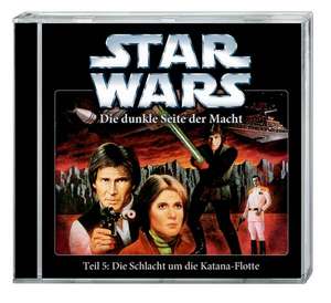 Star Wars Die dunkle Seite der Macht Teil 05: Die Schlacht um die Katana-Flotte (CD) de Timothy Zahn